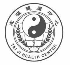 TAI JI HEALTH CENTER