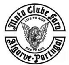 Moto Clube Faro LIVE TO RIDE RIDE TO LIVE Algarve Portugal