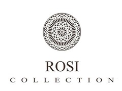 ROSI COLLECTION