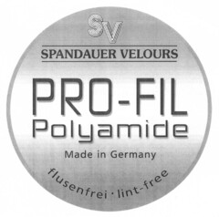 SV SPANDAUER VELOURS PRO-FIL Polyamide Made in Germany flusenfrei lint-free