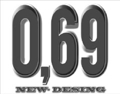 0,69 NEW DESING