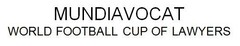 MUNDIAVOCAT WORLD FOOTBALL CUP OF LAWYERS
