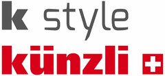 k style künzli