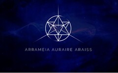 Arrameia Auraire Araiss