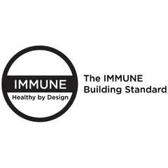 IMMUNE Healthy by Design The IMMUNE Building Standard