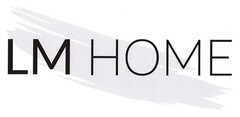 LM HOME