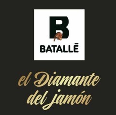 B BATALLÉ EL DIAMANTE DEL JAMÓN