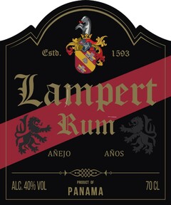 Estd . Lampert Rum AÑEJO ALC . 40 % VOL 1593 AÑOS PRODUCT OF PANAMA 70 CL