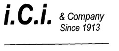 i.C.i. & Company Since 1913