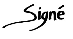 Signé