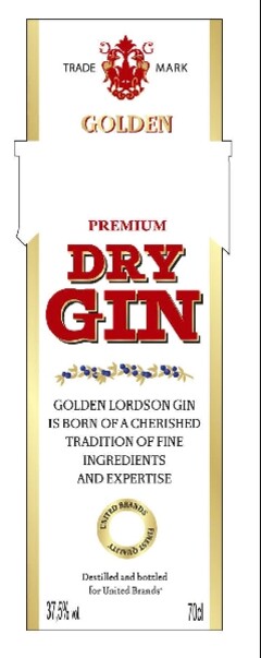 GOLDEN PREMIUM DRY GIN GOLDEN LORDSON GIN IS BORN OF A CHERISHED TRADITION OF FINE INGREDIENTS AND EXPERTISE Destilled and bottled for United Brands