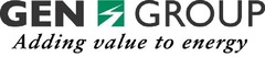 GEN GROUP, ADDING VALUE TO ENERGY