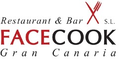 Restaurant & Bar FACECOOK S.L. Gran Canaria