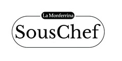 LA MONFERRINA SOUSCHEF