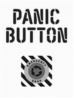 PANIC BUTTON EMERGENCY DROP