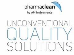 PHARMACLEAN BY AM INSTRUMENTS UNCONVENTIONAL QUALITY SOLUTIONS