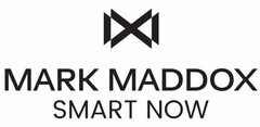 MARK MADDOX SMART NOW