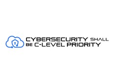 CYBERSECURITY SHALL BE C-LEVEL PRIORITY