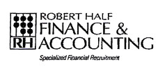 RH ROBERT HALF FINANCE & ACCOUNTING Specialized Financial Recruitement