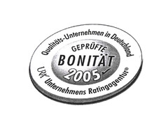 GEPRÜFTE BONITÄT 2005 Qualitäts-Unternehmen in Deutschland URA Unternehmens Ratingagentur