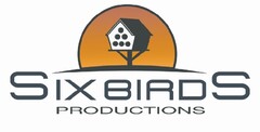 SIX BIRDS PRODUCTIONS