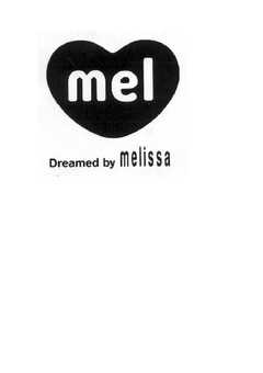 mel dreamed by melissa