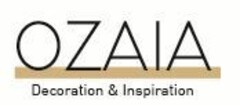 OZAIA Decoration & Inspiration