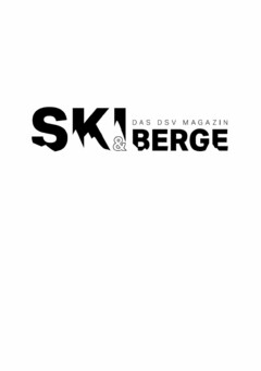 SKI & BERGE DAS DSV MAGAZIN