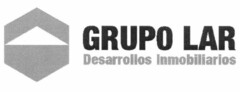 GRUPO LAR Desarrollos Inmobiliarios