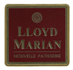 LLOYD MARIAN NOUVELLE PATISSERIE