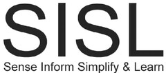 SISL Sense Inform Simplify & Learn