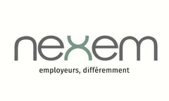 nexem employeurs, différemment