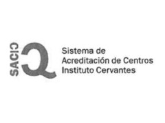 SACIC SISTEMA DE ACREDITACION DE CENTROS INSTITUTO CERVANTES