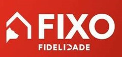 FIXO FIDELIDADE