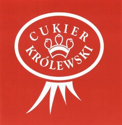 CUKIER KRÓLEWSKI