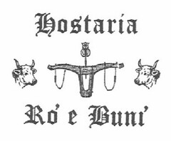 HOSTARIA Ro' e Buni'