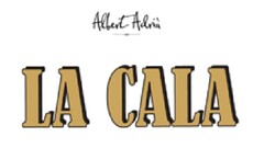 ALBERT ADRIA LA CALA