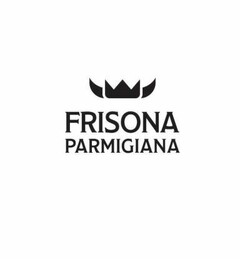 FRISONA PARMIGIANA