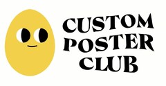 CUSTOM POSTER CLUB