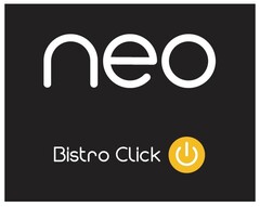 neo Bistro Click