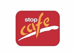 stop cafe