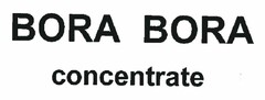 BORA BORA CONCENTRATE