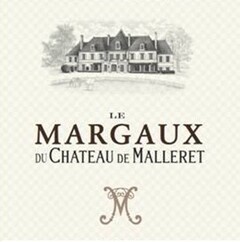 LE MARGAUX DU CHATEAU DE MALLERET