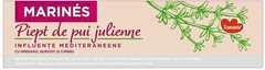 Marinés Piept de pui julienne, influente mediteraneene, cu oregano, busuioc si cimbru, Transavia