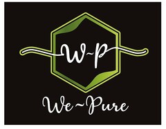 w ~ p We ~ Pure