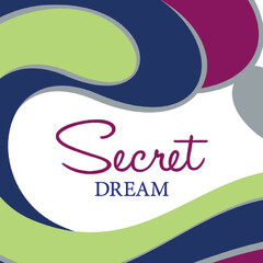 Secret DREAM