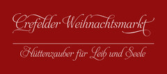 Crefelder Weihnachtsmarkt  Hüttenzauber für Leib und Seele