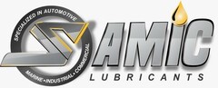 S AMIC LUBRICANTS SPECIALIZED IN AUTOMOTIVE MARINE INDUSTRIAL COMMERCIAL