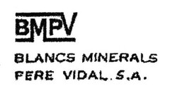 BMPV BLANCS MINERALS PERE VIDAL S.A.