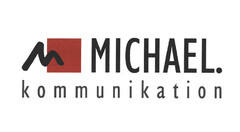 MICHAEL. kommunikation